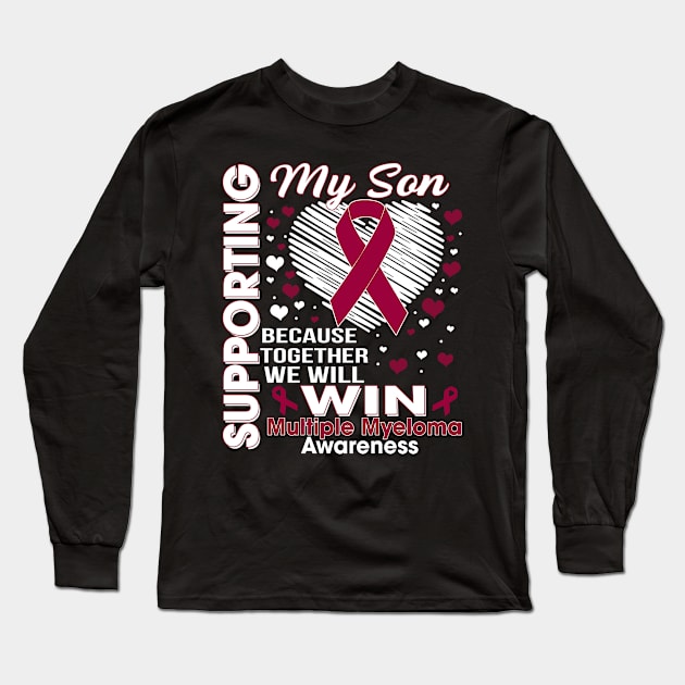 Supporting My Son - Multiple Myeloma Awareness, Burgundy Ribbon Long Sleeve T-Shirt by artbyhintze